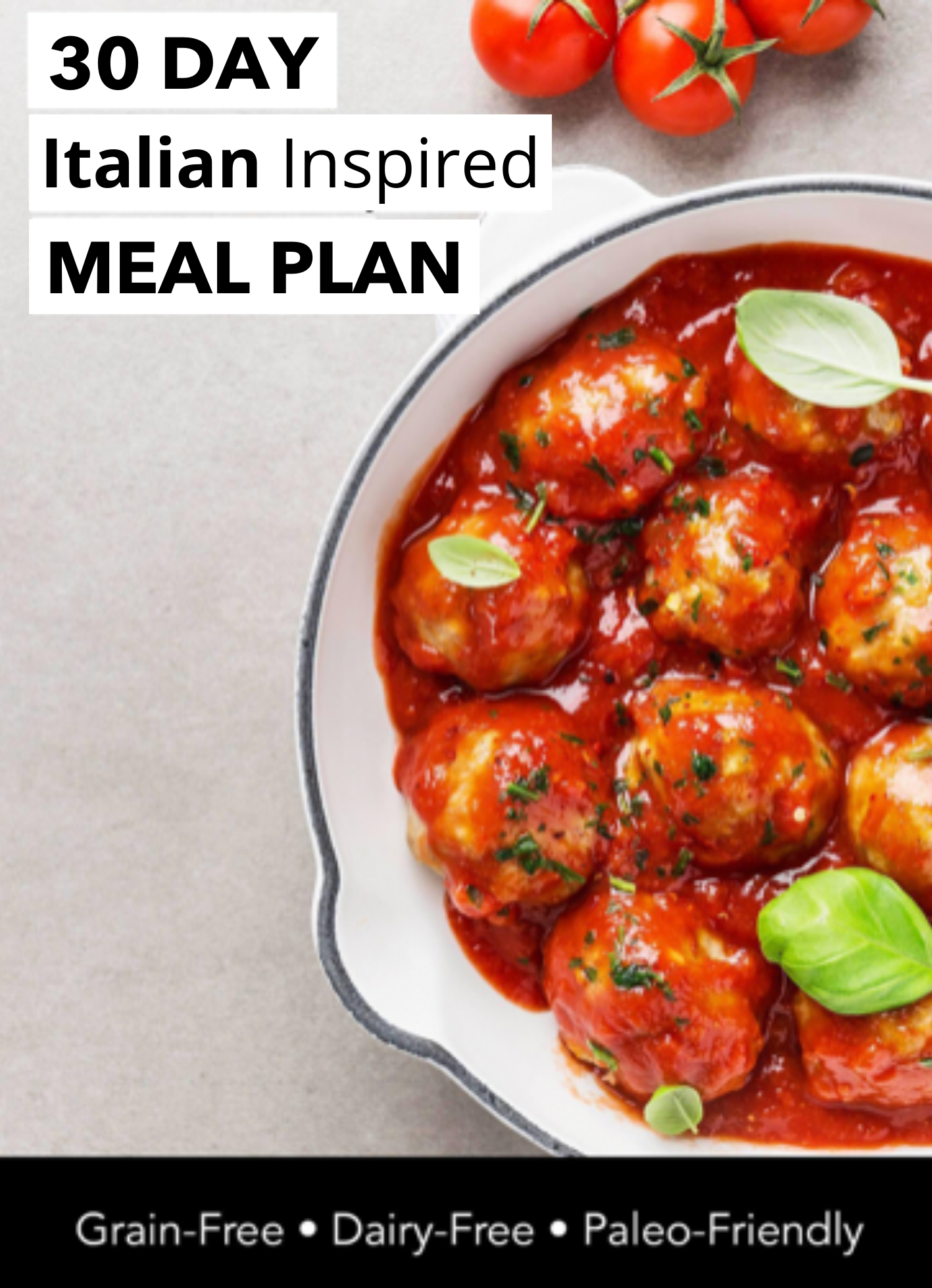 30-Day Italian Inspired Meal Plan